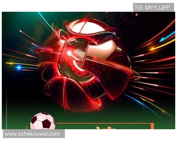 传统足球文案的魅力与传承探索足球文化的深厚底蕴与未来发展